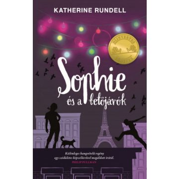 Katherine Rundell: Sophie és a tetőjárók