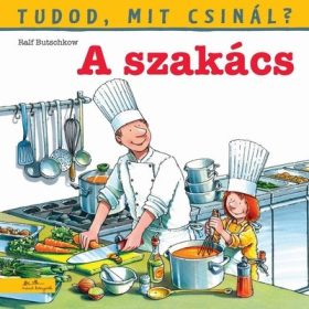 Ralf Butschkow: Tudod, mit csinál? 5. - A szakács