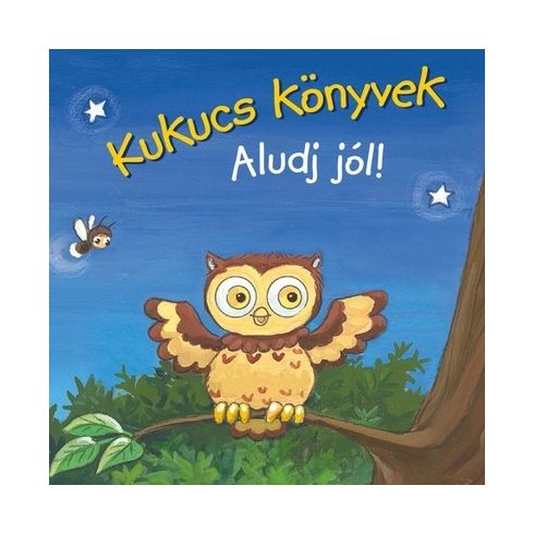 Kukucs könyvek - Aludj jól!