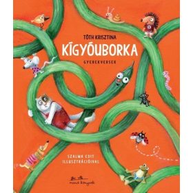 Tóth Krisztina: Kígyóuborka