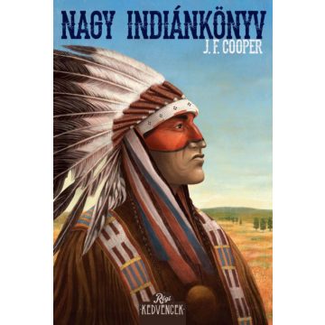 J. F. Cooper: Nagy indiánkönyv