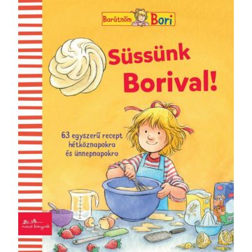 Karin Kerber (szerk.): Süssünk Borival!