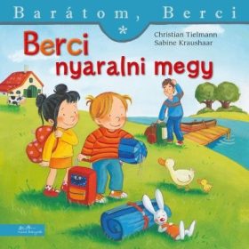 Christiane Tielmann: Berci nyaralni megy - Barátom, Berci