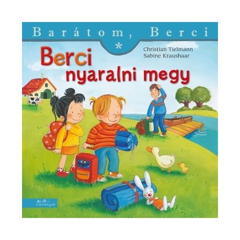 Christiane Tielmann: Berci nyaralni megy - Barátom, Berci