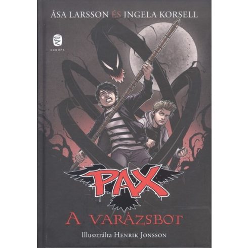 Ingela Korsell, Asa Larsson: A varázsbot - Pax