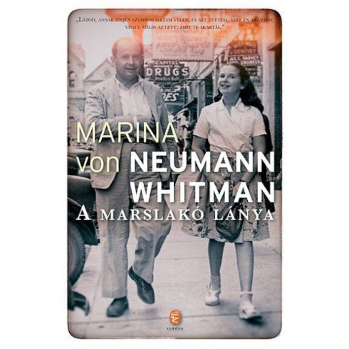 Maria von Neumann Whitman: A marslakó lánya