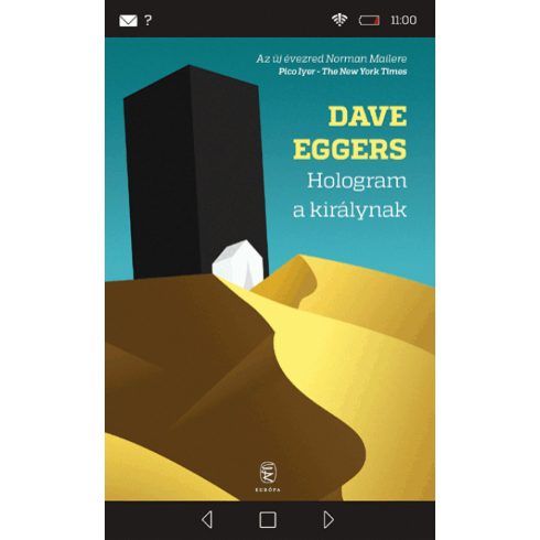 Dave Eggers: Hologram a királynak