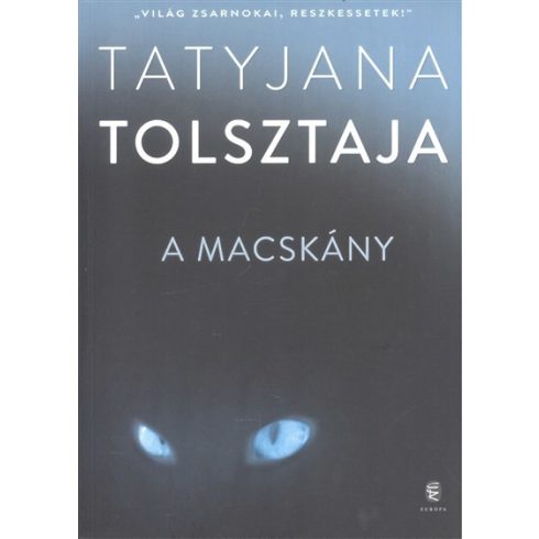 Tatjana Tolsztaja: A macskány