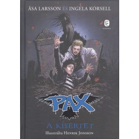 Ingela Korsell, Asa Larsson: PAX - A kísértet