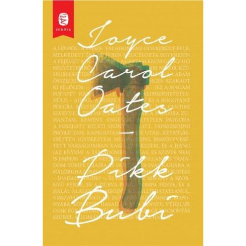 Joyce Carol Oates: Pikk Bubi