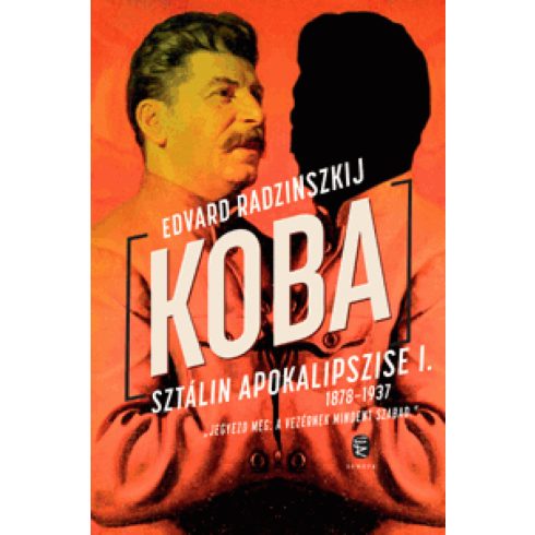 Edvard Radzinszkij: KOBA