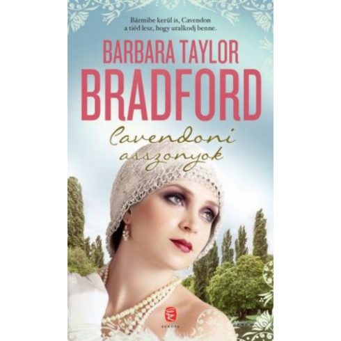 Barbara Taylor Bradford: Cavendoni asszonyok