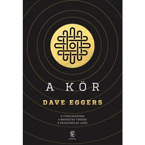 Dave Eggers: A kör