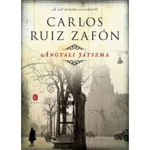 Carlos Ruiz Zafón: Angyali játszma