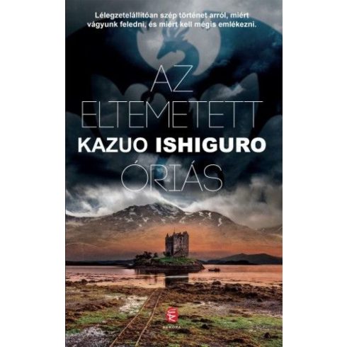 Kazuo Ishiguro: Az eltemetett óriás