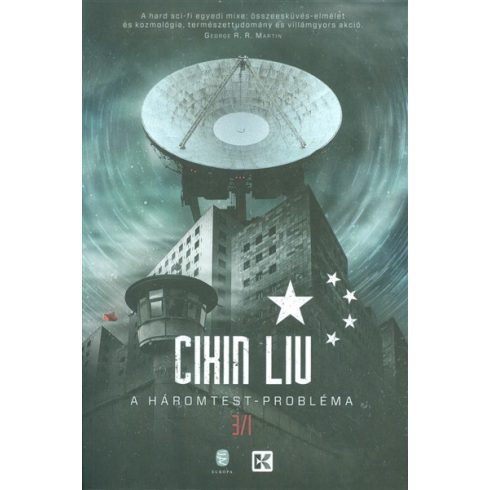 Cixin Liu: A háromtest-probléma - A háromtest-trilógia 1.