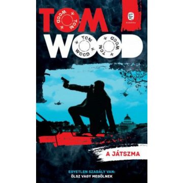 Tom Wood: A játszma
