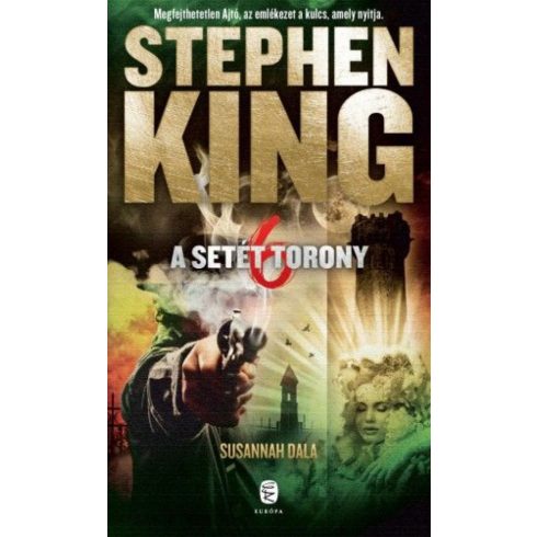 Stephen King: Susannah dala - A Setét Torony 6.