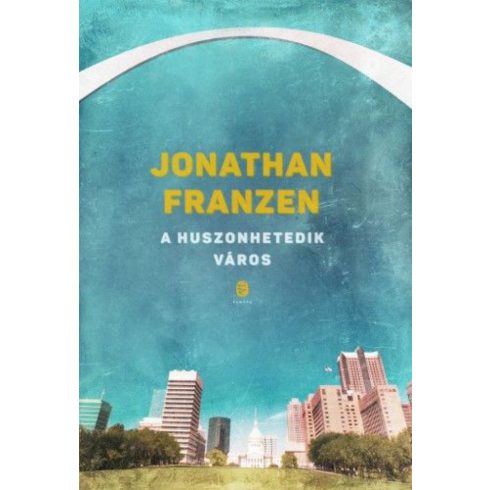 Jonathan Franzen: A huszonhetedik város