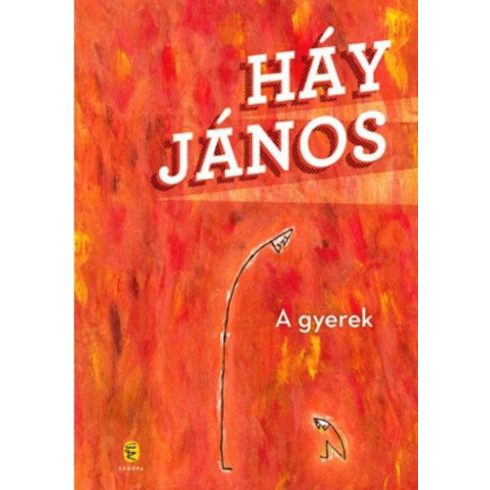 Háy János: A gyerek