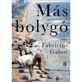 Fabricius Gábor: Más bolygó