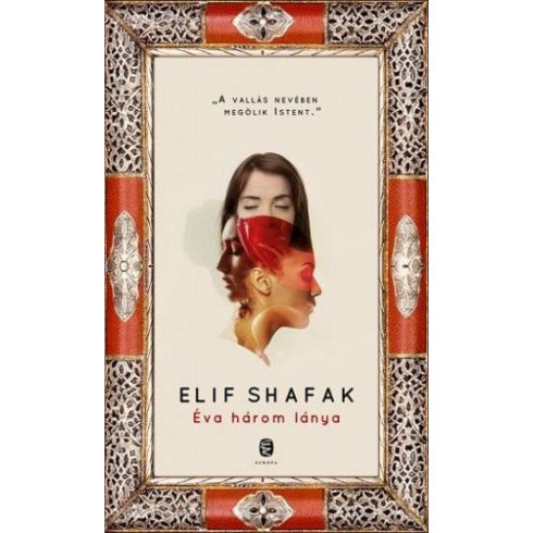 Elif Shafak: Éva három lánya
