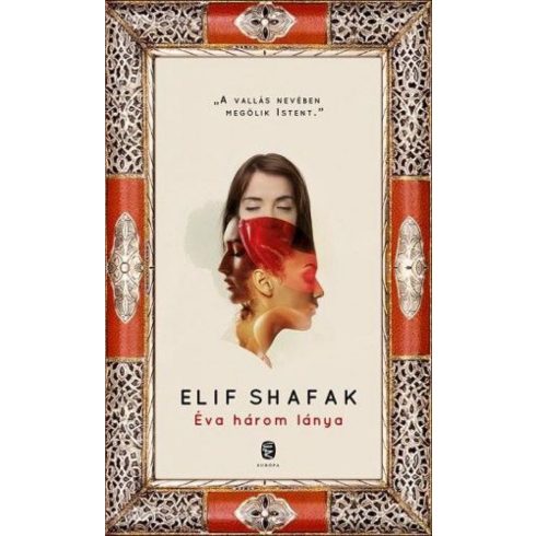 Elif Shafak: Éva három lánya