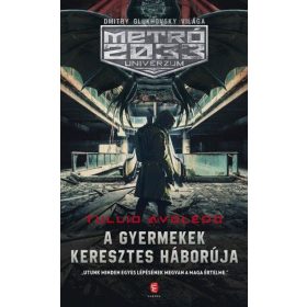 Tullio Avoledo: A gyermekek keresztes háborúja