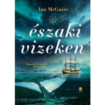 Ian McGuire: Északi vizeken
