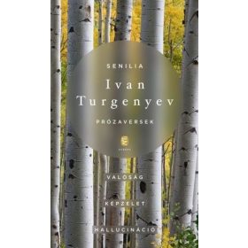 Ivan Szergejevics Turgenyev: Senilia