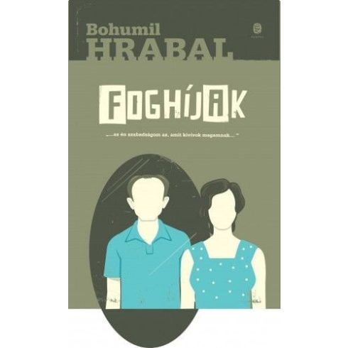 Bohumil Hrabal: Foghíjak