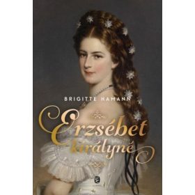 Brigitte Hamann: Erzsébet királyné