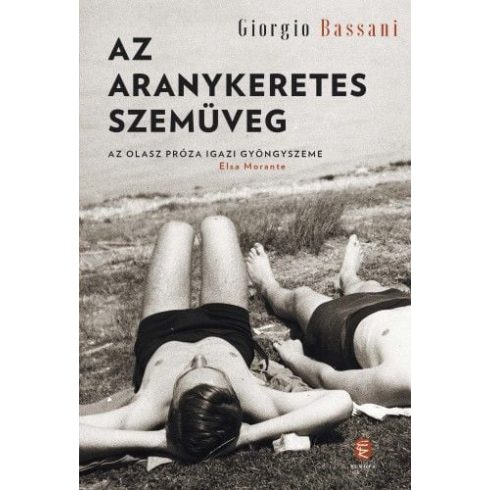 Giorgio Bassani: Az aranykeretes szemüveg