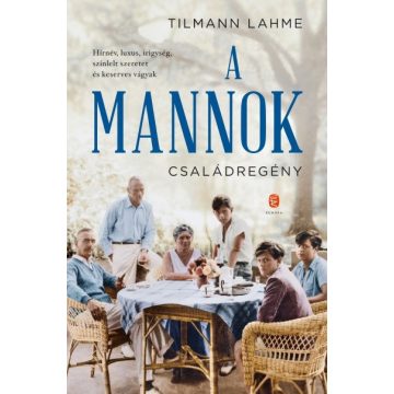 Tilmann Lahme: A Mannok
