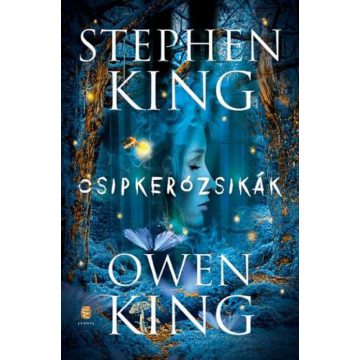 Owen King, Stephen King: Csipkerózsikák
