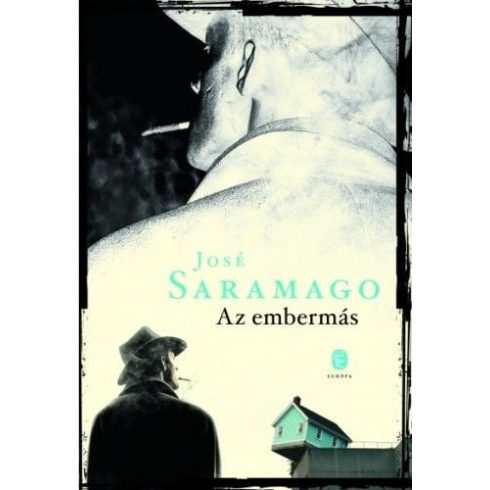 José Saramago: Az embermás