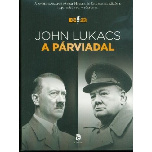 John Lukacs: A párviadal