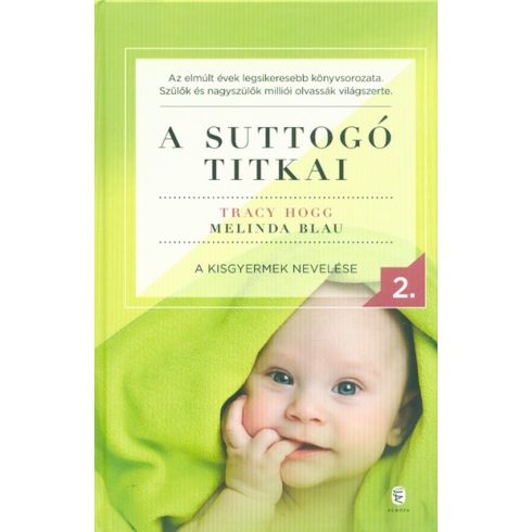 Melinda Blau, Tracy Hogg: A suttogó titkai 2.