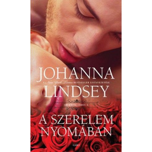 Johanna Lindsey: A szerelem nyomában / Sherring Cross trilógia 3.