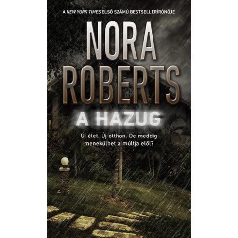Nora Roberts: A hazug