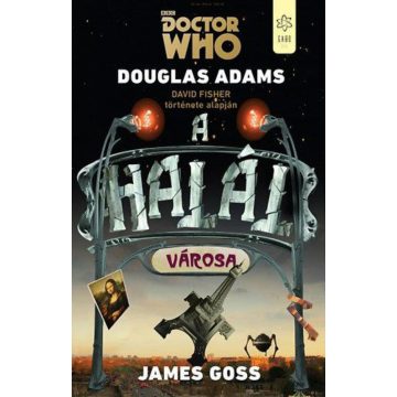 Douglas Adams: A halál városa