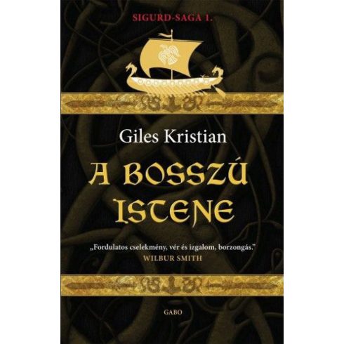 Giles Kristian: A bosszú istene - Sigurd-saga 1.