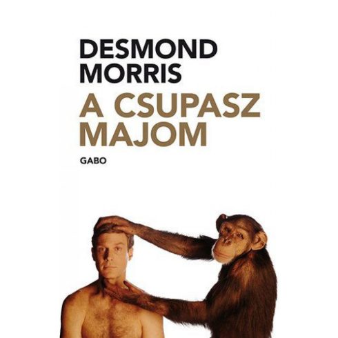 Desmond Morris: A csupasz majom