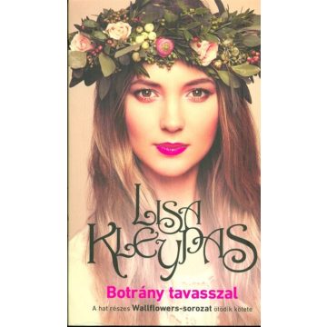 Lisa Kleypas: Botrány tavasszal