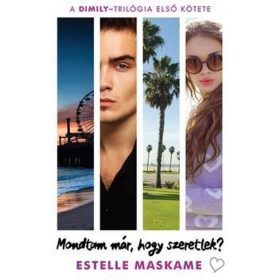 Estelle Maskame: Mondtam már, hogy szeretlek?