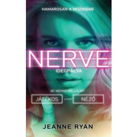 Jeanne Ryan: Nerve - Idegpálya