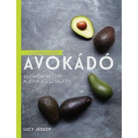 Lucy Jessop: A csodálatos avokádó