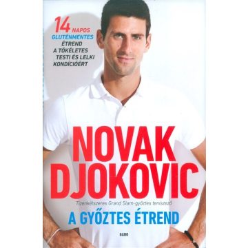 Novak Djokovic: A győztes étrend