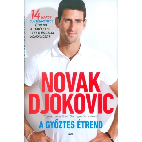 Novak Djokovic: A győztes étrend