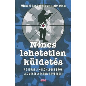  Michael Bar-Zohar, Nisszim Misál: Nincs lehetetlen küldetés